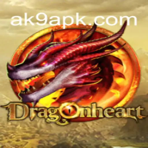 Exploring DragonHeart: A Legendary Journey with AK9.game Oficial Slots Brasil #1